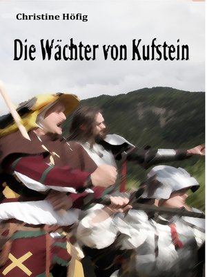 cover image of Die Wächter von Kufstein